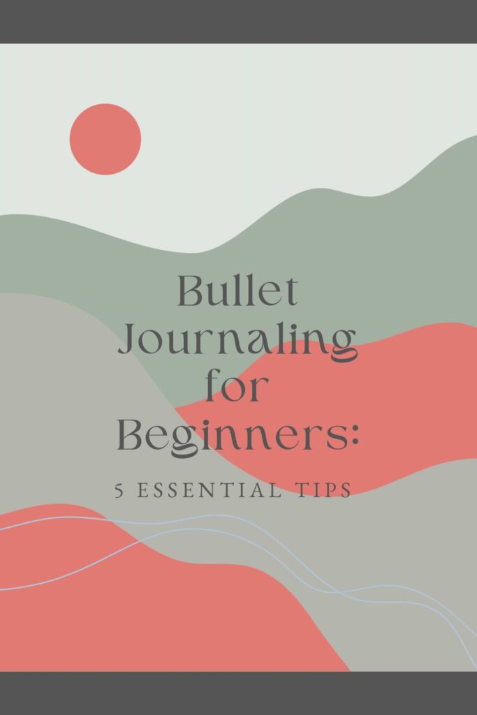 Background image of swirling lines like outlines of mountains. There is text on top that says bullet journaling for beginners 5 essential tips